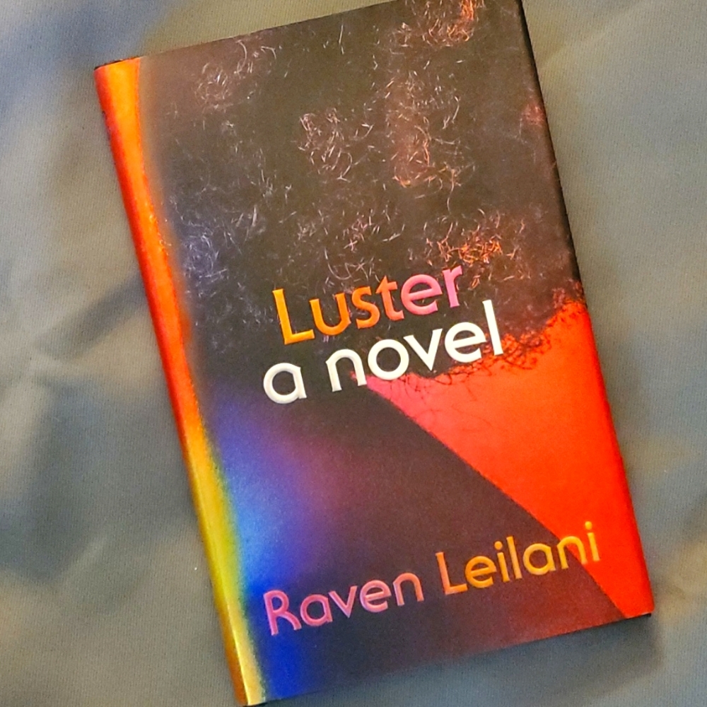 Luster‎ a novel